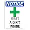 Signmission OSHA Notice, 7" Height, First Aid Kit Inside Sign With Symbol, 7" X 5", Portrait OS-NS-D-57-V-12741 - alternate 1